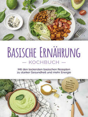 cover image of Basische Ernährung Kochbuch